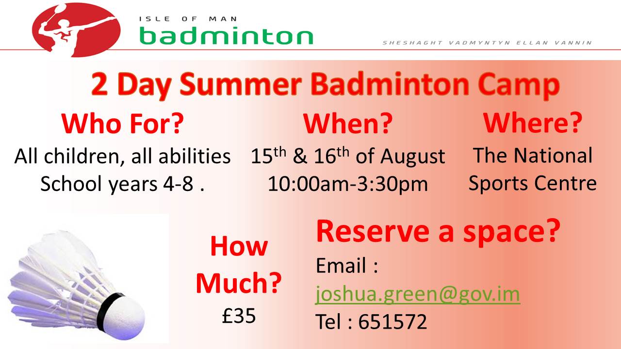 2 Day Badminton Camp Isle of Man Badminton Association